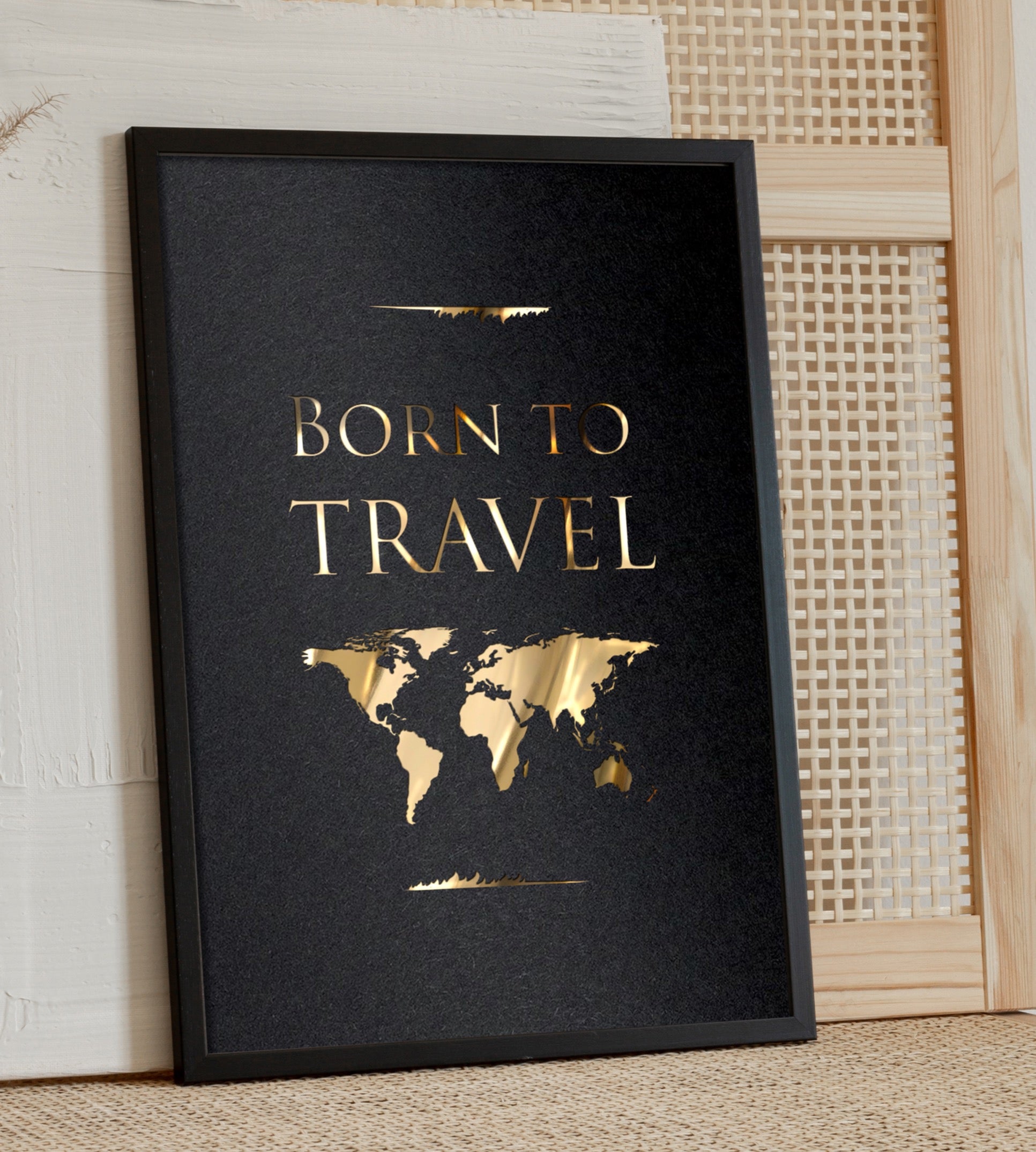 Born to travel by Arteonn Letterpress Displayed in Home Setting