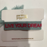 Live Your Dreams