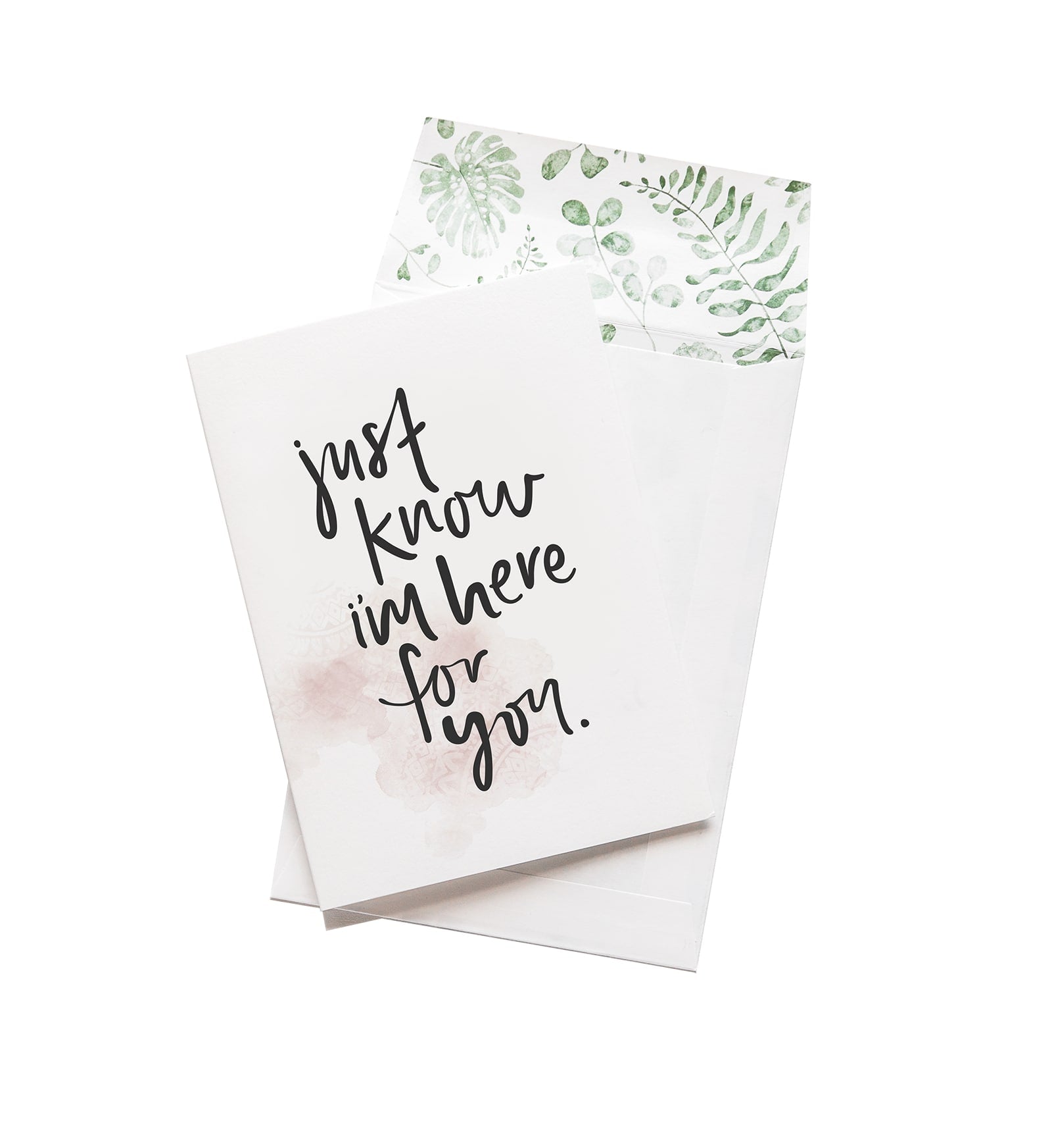 EMMA KATE - Just know I am here for you GREETING CARD